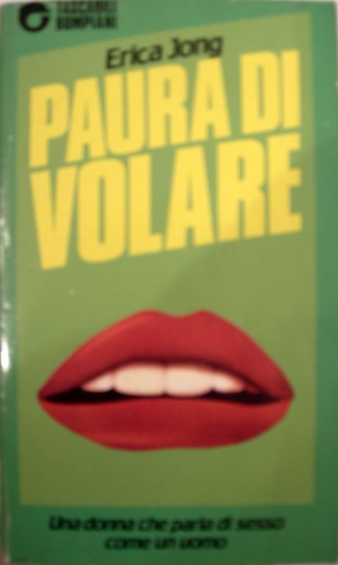 Paura di volare,Erica Jong,Bompiani