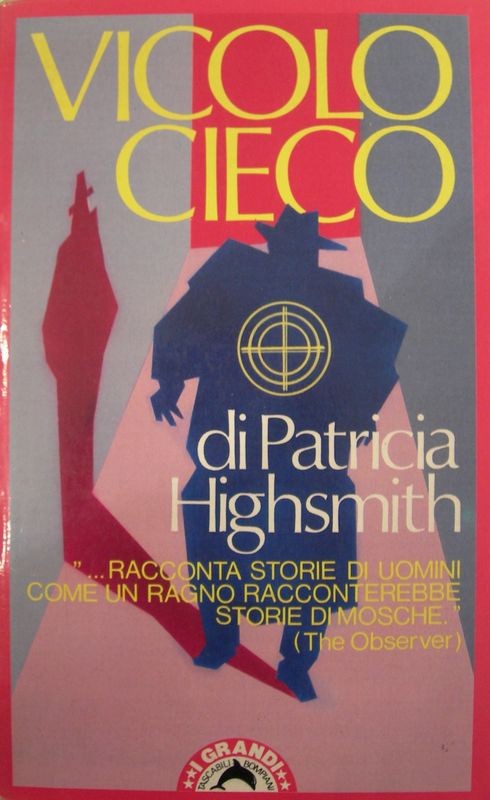 Vicolo cieco,Patricia Highsmith,Bompiani