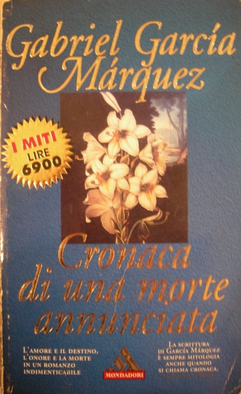 Cronaca di una morte annunciata,Gabriel Garcìa Màrquez,Mondadori