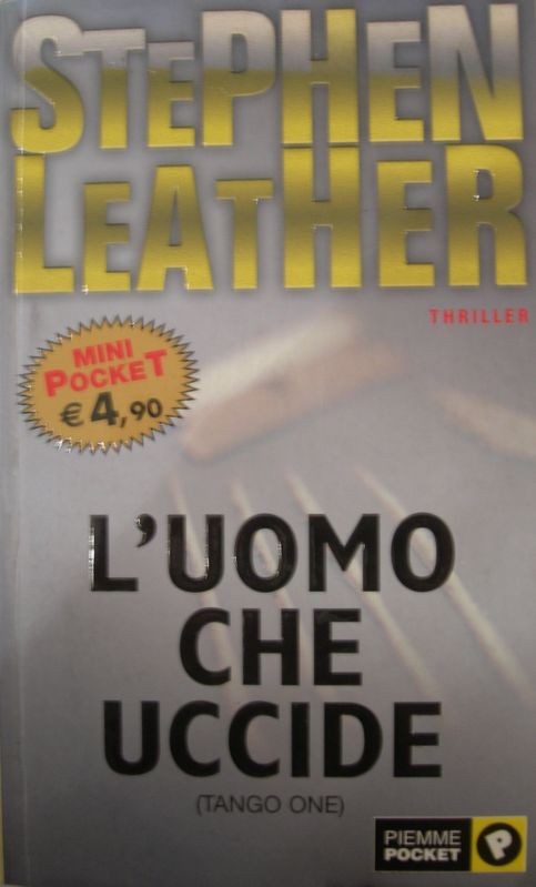 L'uomo che uccide,Stephen Leather,Piemme