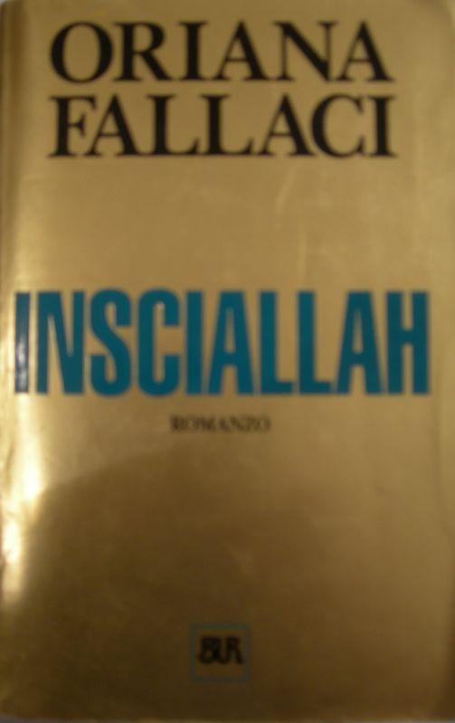 Insciallah,Oriana Fallaci,BUR