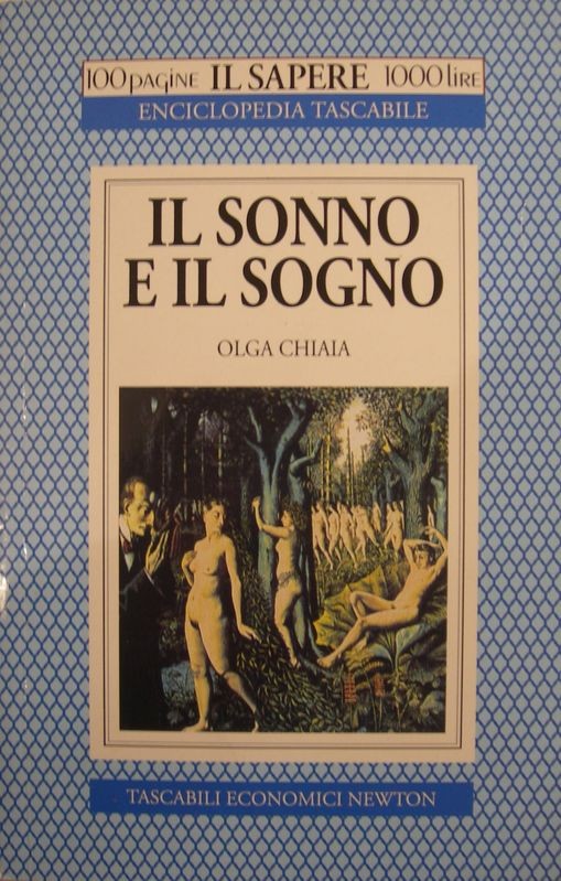Il sonno e il sogno,Olga Chiaia,Newton