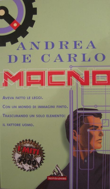 Macno,Andrea De Carlo,Mondadori