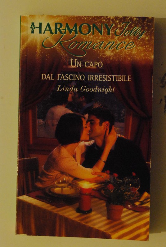 Un capo dal fascino irresistibile,Linda Goodnight,Harlequin Mondadori