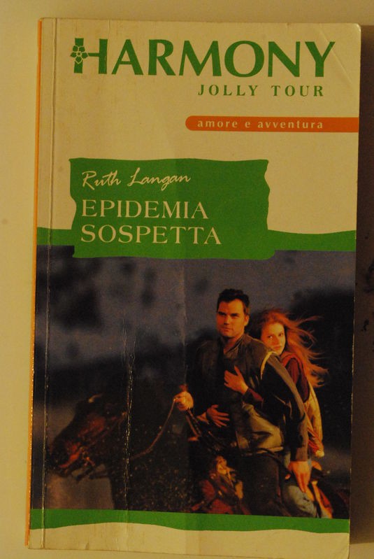 Epidemia sospetta,Ruth Langan,Harlequin Mondadori
