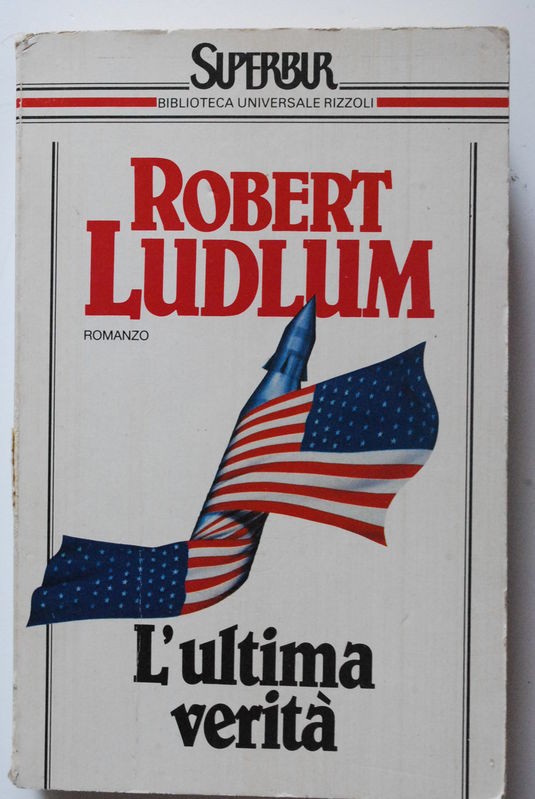 L'ultima verità,Robert Ludlum,Superbur