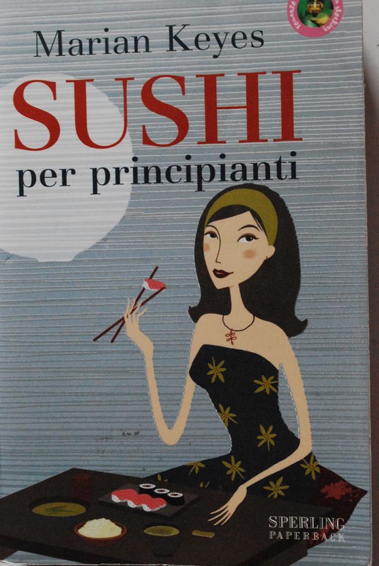 Sushi per principianti,Marian Keyes,Sperling Paperback