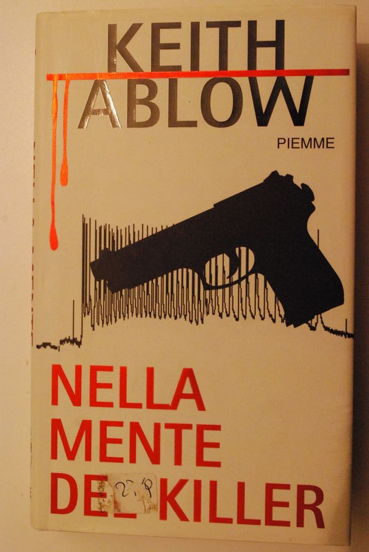 Nella mente del Killer,Keith Ablow,Piemme