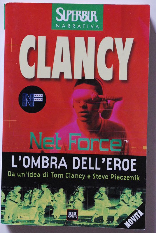 L'ombra dell'eroe,Tom Clancy,Biblioteca universale Rizzoli