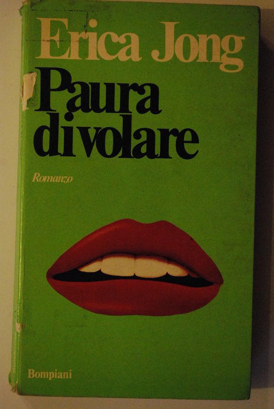 Paura di volare,Erica Jong,Bompiani