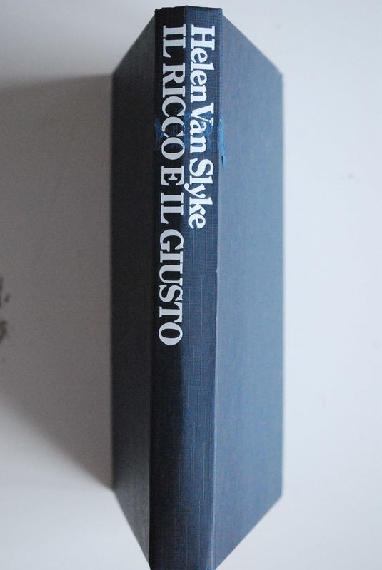 Il ricco e il giusto,Helen Van Slyke,Club degli Editori