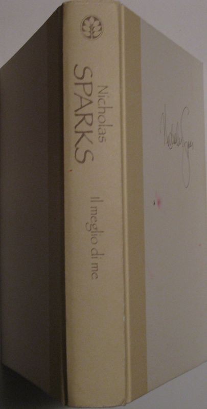 Il meglio di me,Nicholas Sparks,Sperling & Kupfer