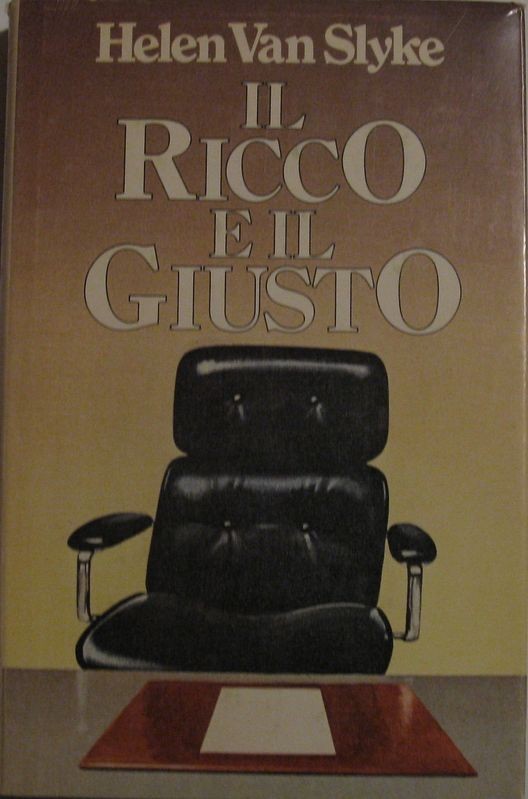 Il ricco e il giusto,Helen Van Slyke,Sperling & Kupfer