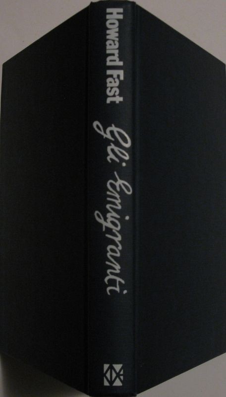 Gli emigranti,Howard Fast,Mondadori