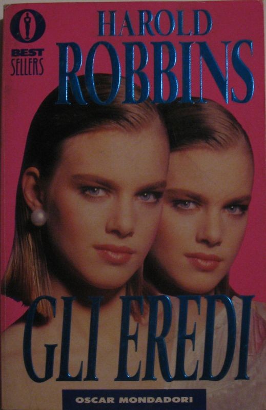 Gli eredi,Harold Robbins,Mondadori