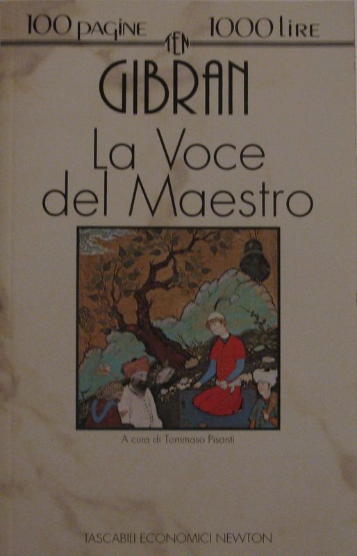 La voce del Maestro,Kahlin Gibran,Newton