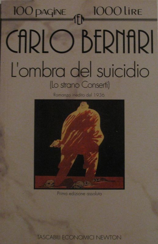 L'ombra del suicidio,Carlo Bernari,Newton