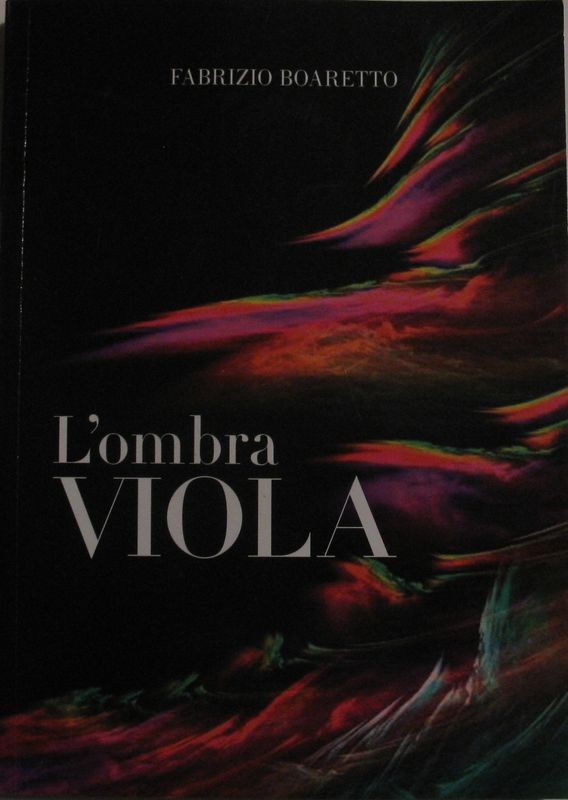 L'ombra viola,Fabrizio Boaretto,Italgrafica