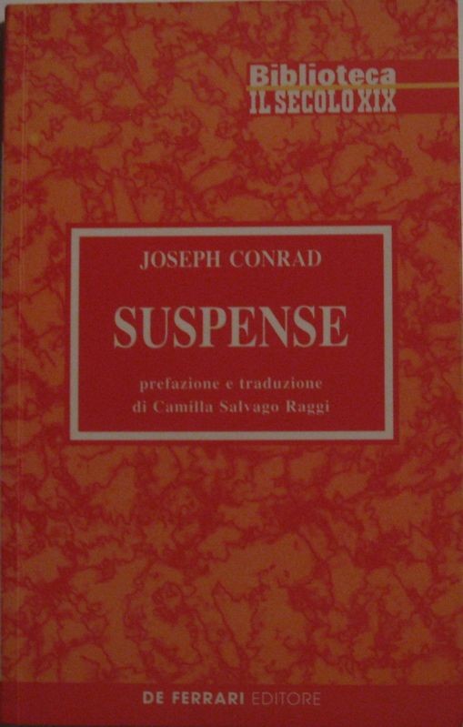 Suspense,Joseph Conrad,De Ferrari