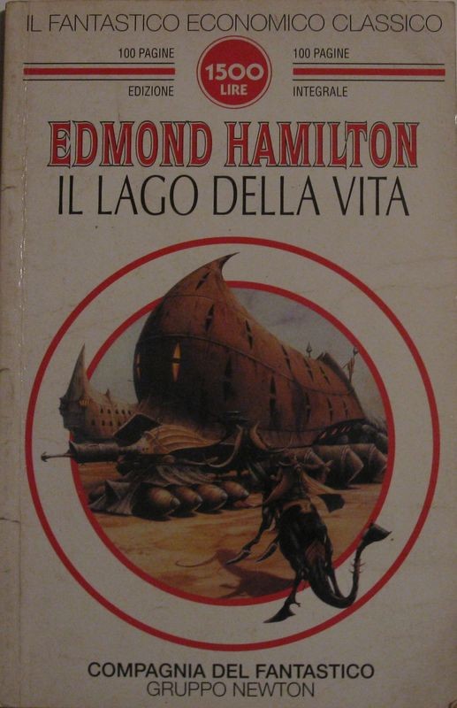 Il lago della vita,EdmondHamilton,Newton