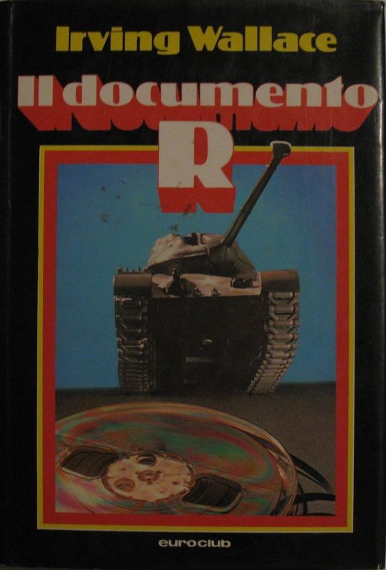 Il documento R,Irving Wallace,Sperling & Kupfer
