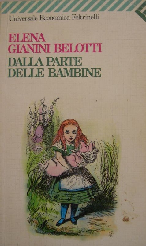 Dalla parte delle bambine,Elena Gianini Belotti,Feltrinelli