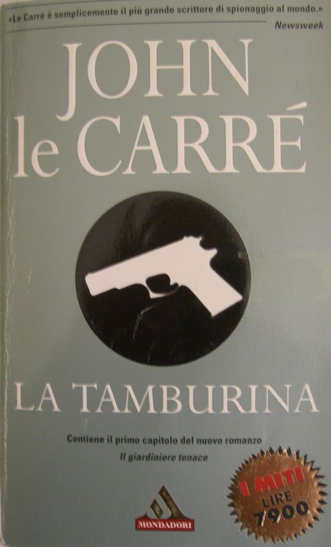 La tamburina,John Le Carré,Mondadori