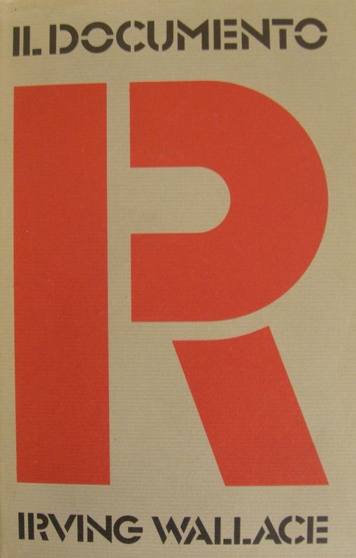 Il documento R,Irving Wallace,CDE