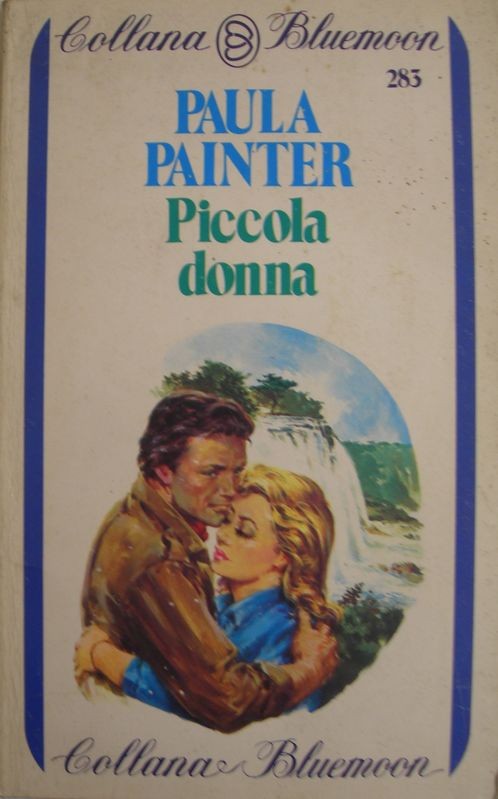 Piccola donna,Paula Painter,Armando Curcio Editore