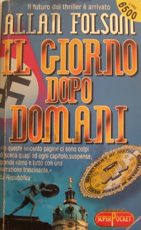 Il giorno dopo domani,Allan Folsom,SuperPocket