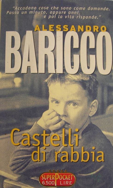 Castelli di rabbia,Alessandro Baricco,SuperPocket