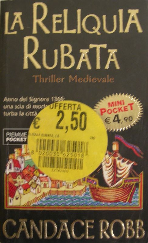 La reliquia rubata,Candace Robb,Piemme