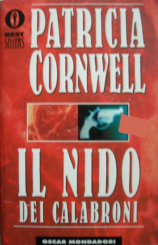 Il nido dei calabroni,Patricia Cornwell,Mondadori