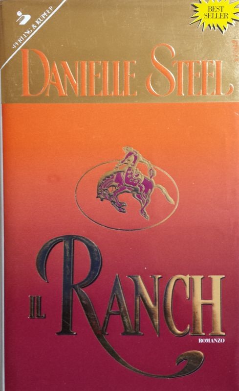 Il ranch,Danielle Steel,Sperling & Kupfer