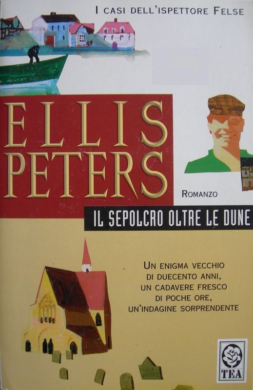 Il sepolcro oltre le dune,Ellis Peters,TEADUE