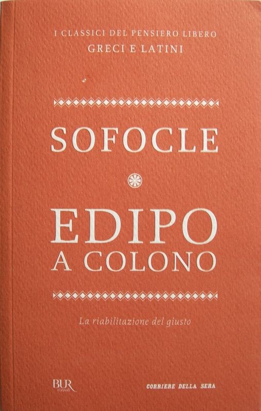 Edipo a Colono,Sofocle,Corriere della Sera