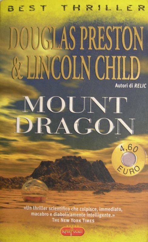 Mount dragon,Douglas Preston , Lincoln Child,SuperPocket