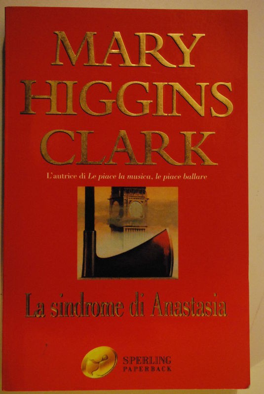 La sindrome di Anastasia,Mary Higgins Clark,Sperling Paperback