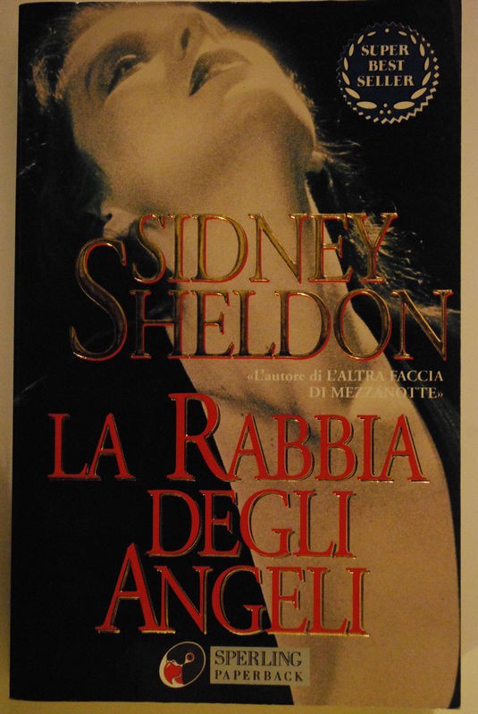 La rabbia degli Angeli,Sidney Sheldon,Sperling Paperback
