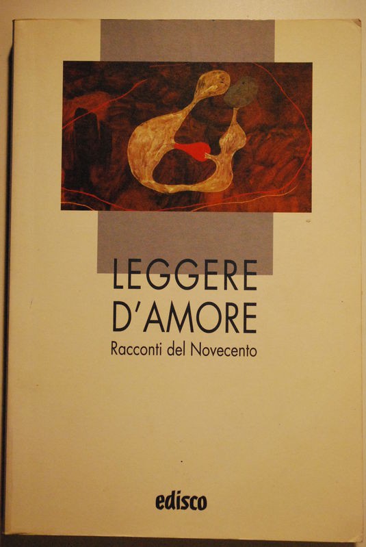 Leggere d'amore,AA.VV,Edisco