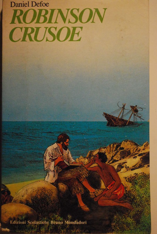 Robinson Crusoe,Daniel Defoe,Edizioni Scolastiche Mondadori