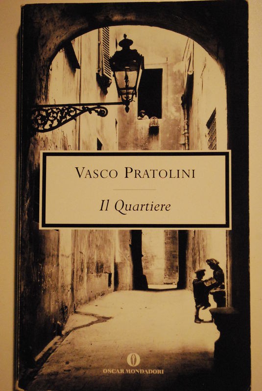 Il quartiere,Vasco Pratolini,Mondadori