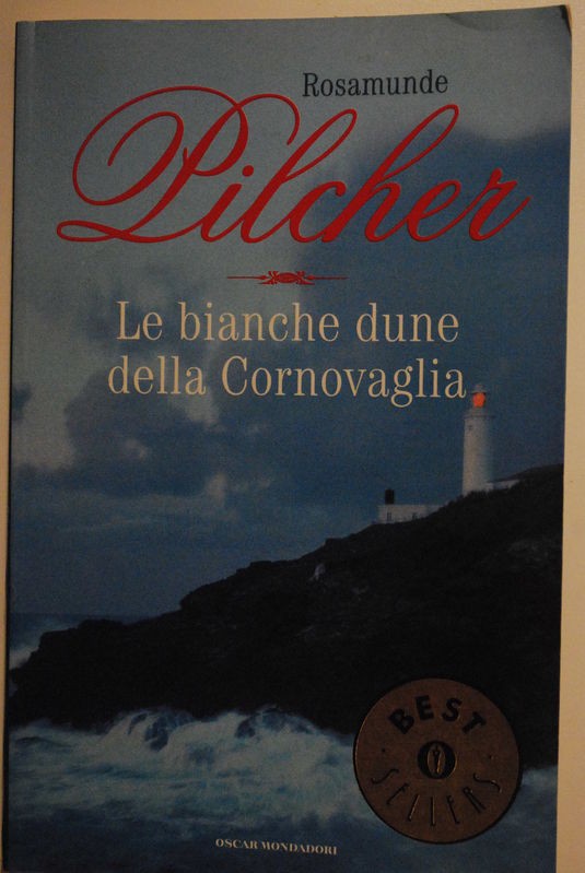 Le bianche dune della Cornovaglia,Rosamunde Pilcher,Mondadori