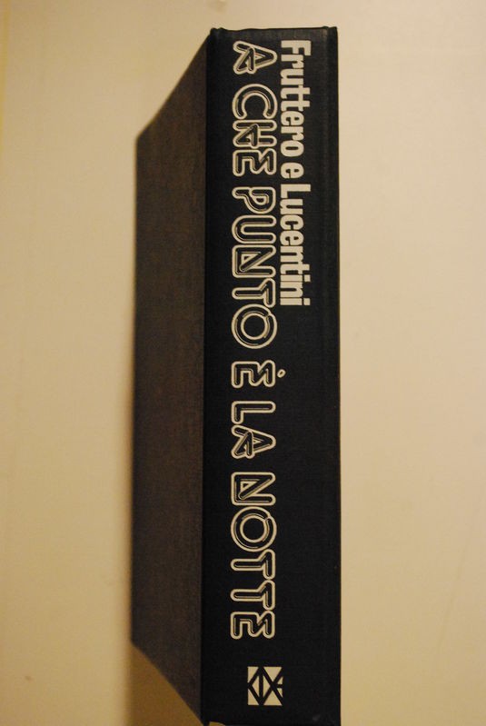A che punto è la notte,Fruttero, Lucentini,Club degli editori