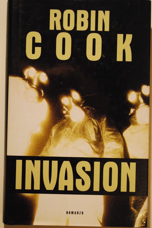 Invasion,Robin Cook,Mondolibri