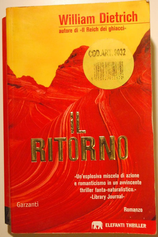 Il ritorno,William Dietrich,Garzanti
