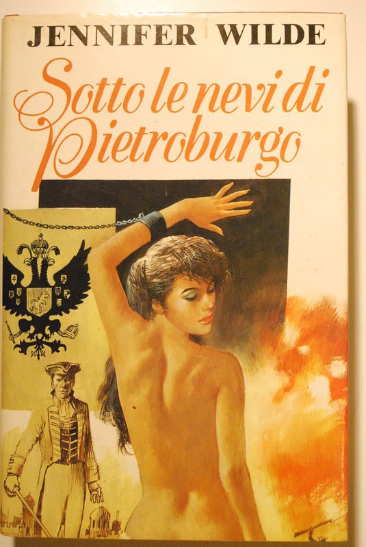 Sotto le nevi di Pietroburgo,Jennifer Wilde,Edizioni CDE
