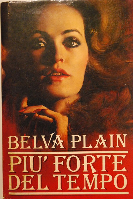 Più forte del tempo,Belva Plain,Edizioni CDE