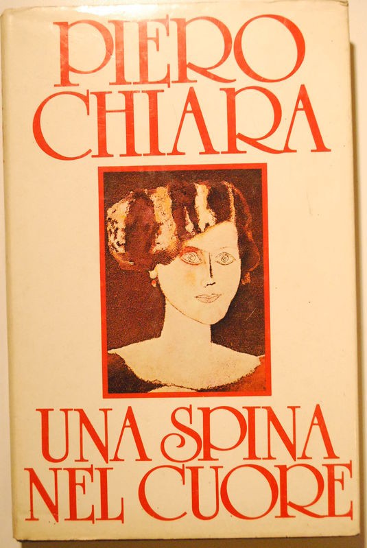 Una spina nel cuore,Piero Chiara,Club degli editori