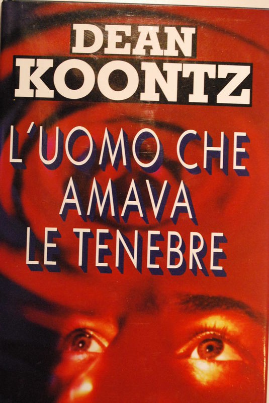 L'uomo che amava le tenebre,Dean Koontz,Euroclub